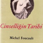 Cinselliğin Tarihi - 1. kitap