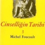 Cinselliğin Tarihi - 3. kitap