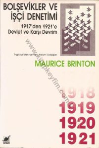 Bolşevikler ve İşçi Denetimi