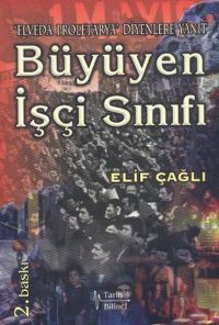 Büyüyen İşçi Sınıfı