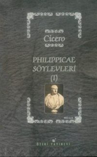 Philippicae Söylevleri - I
