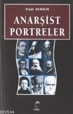 Anarşist Portreler