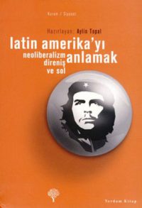 Latin Amerika'yı Anlamak