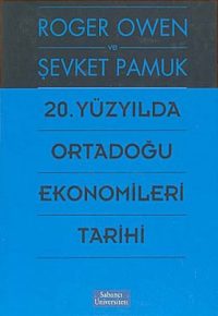 20.Yüzyılda Ortadoğu Ekonomiler Tarihi