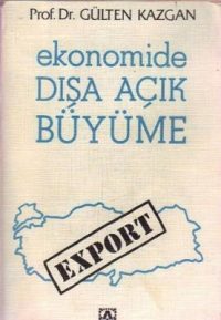 Ekonomide Dışa Açık Büyüme