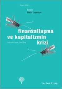 Finansallaşma ve Kapitalizmin Krizi